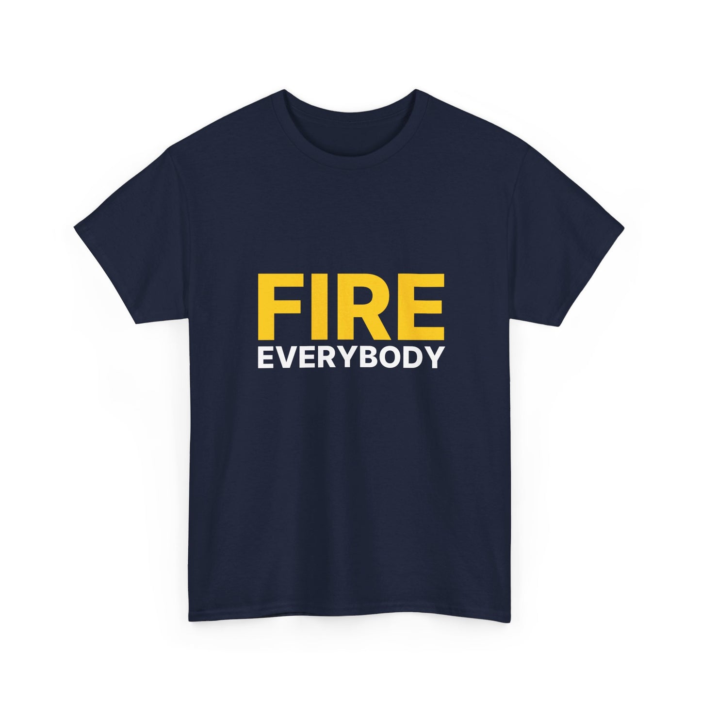 Fire Everybody Unisex Heavy Cotton Tee