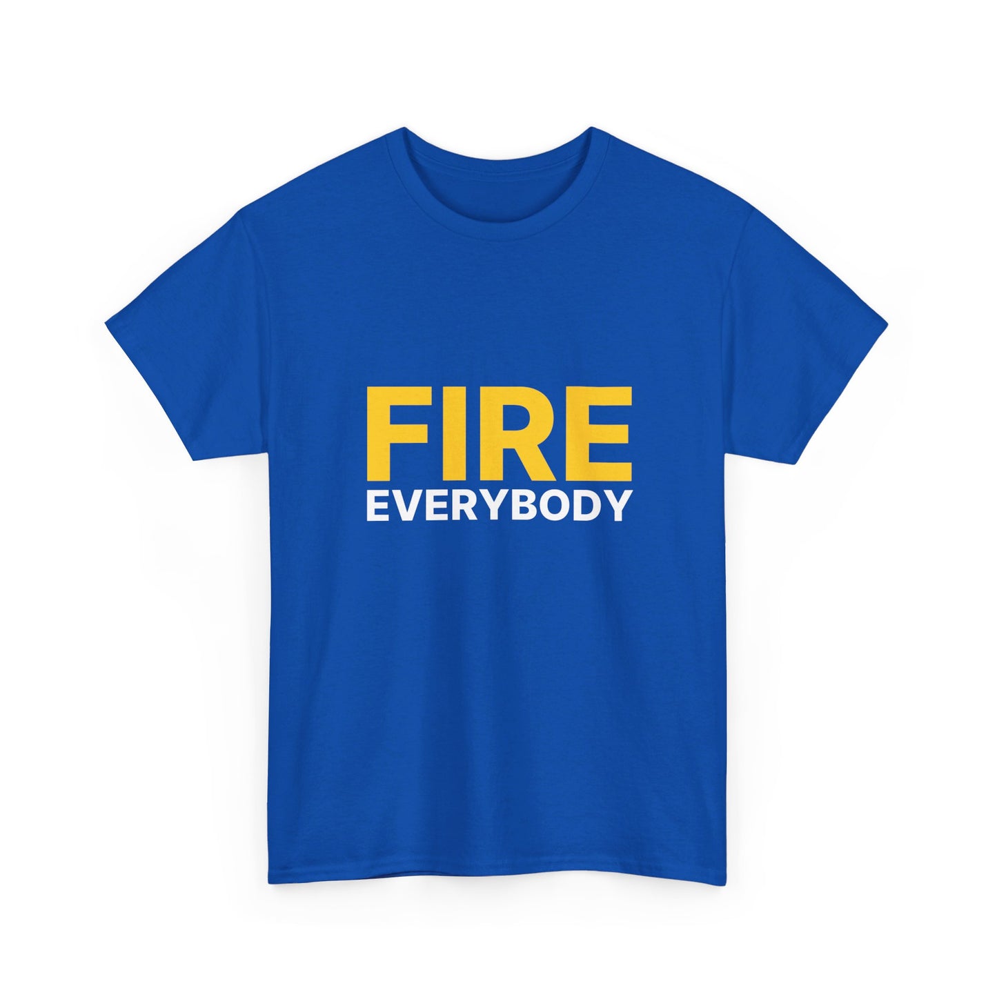 Fire Everybody Unisex Heavy Cotton Tee