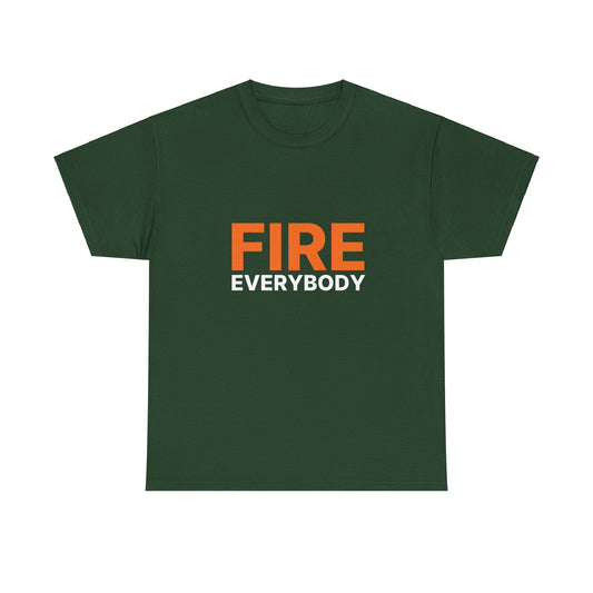 Fire Everybody Unisex Heavy Cotton Tee