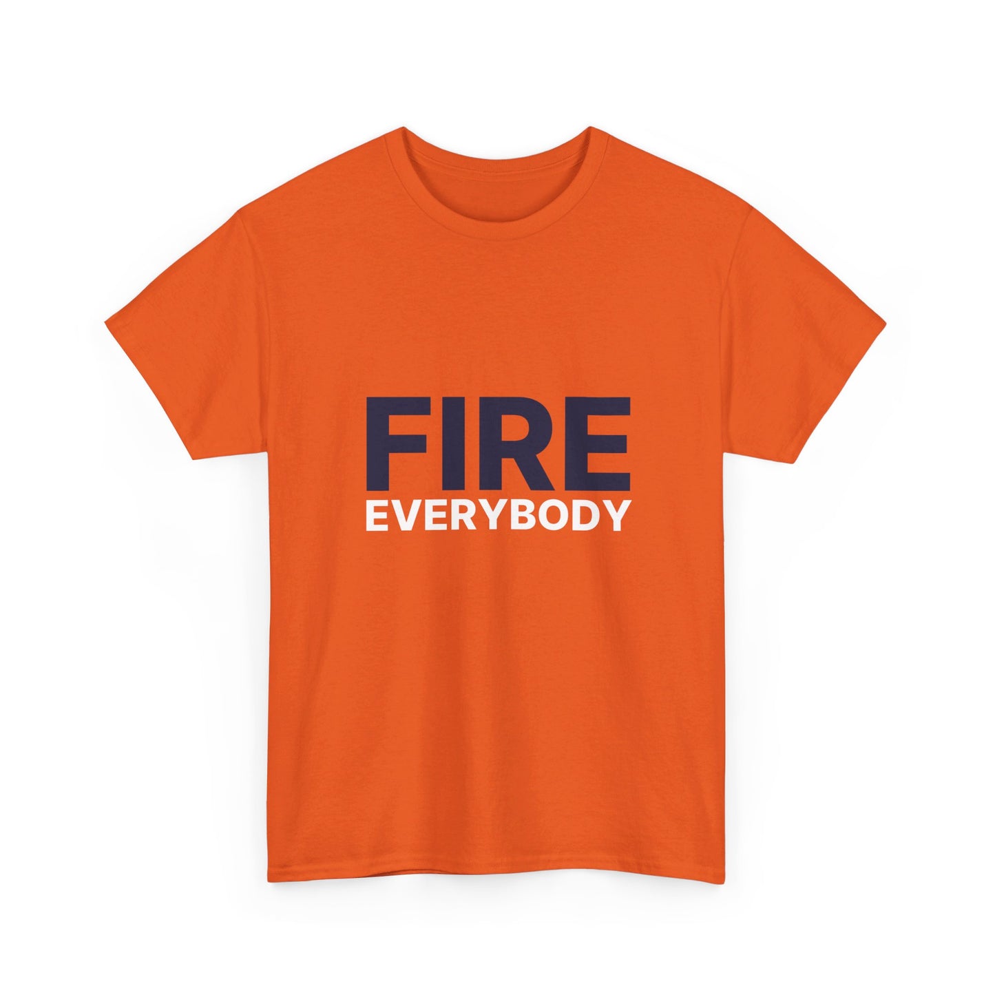 Fire Everybody Unisex Heavy Cotton Tee