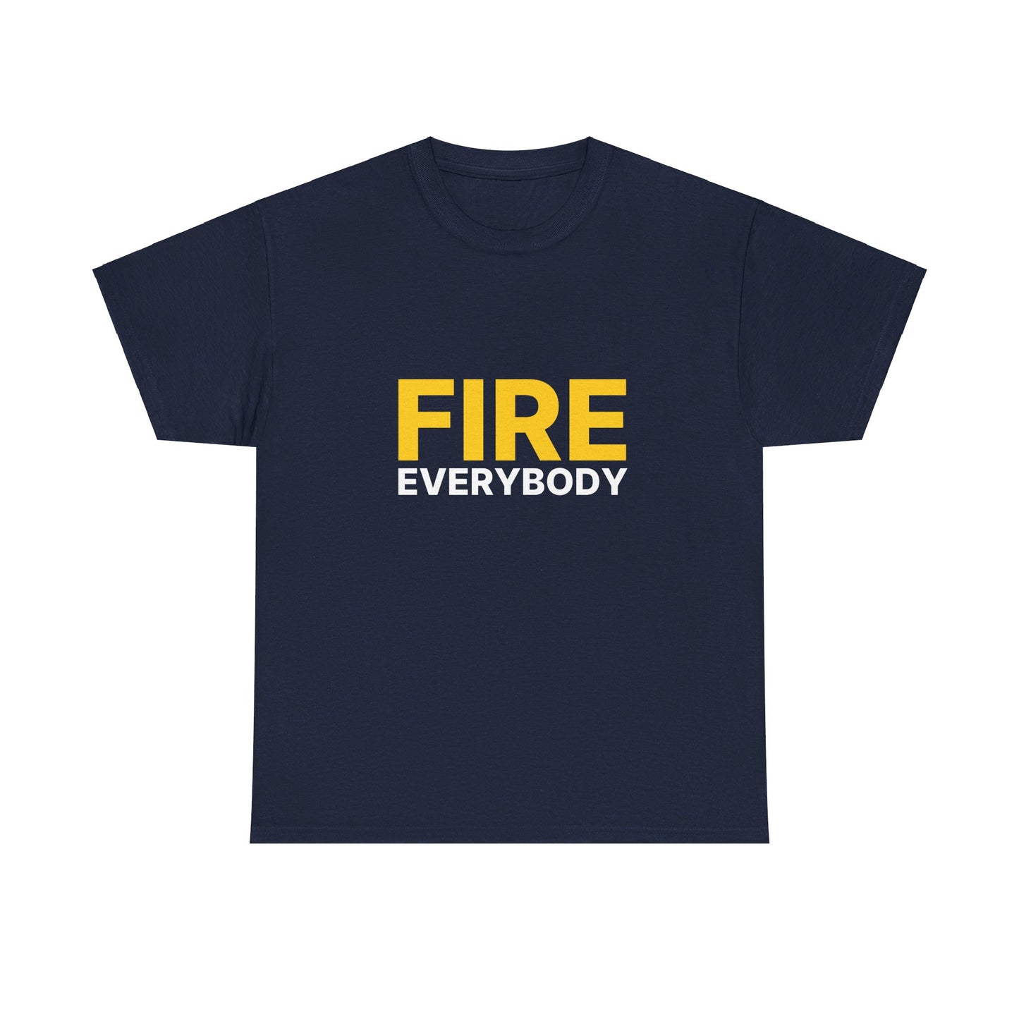 Fire Everybody Unisex Heavy Cotton Tee