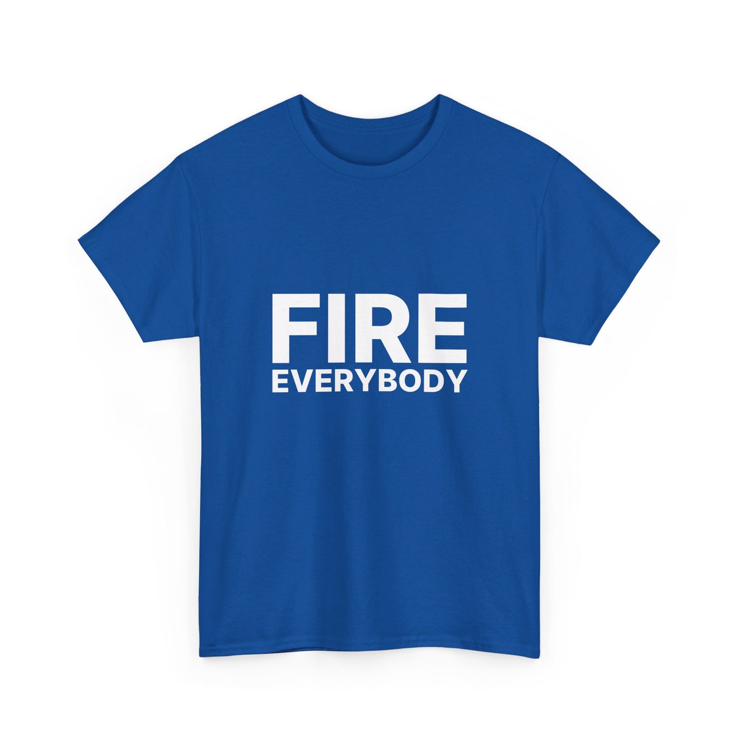Fire Everybody Unisex Heavy Cotton Tee