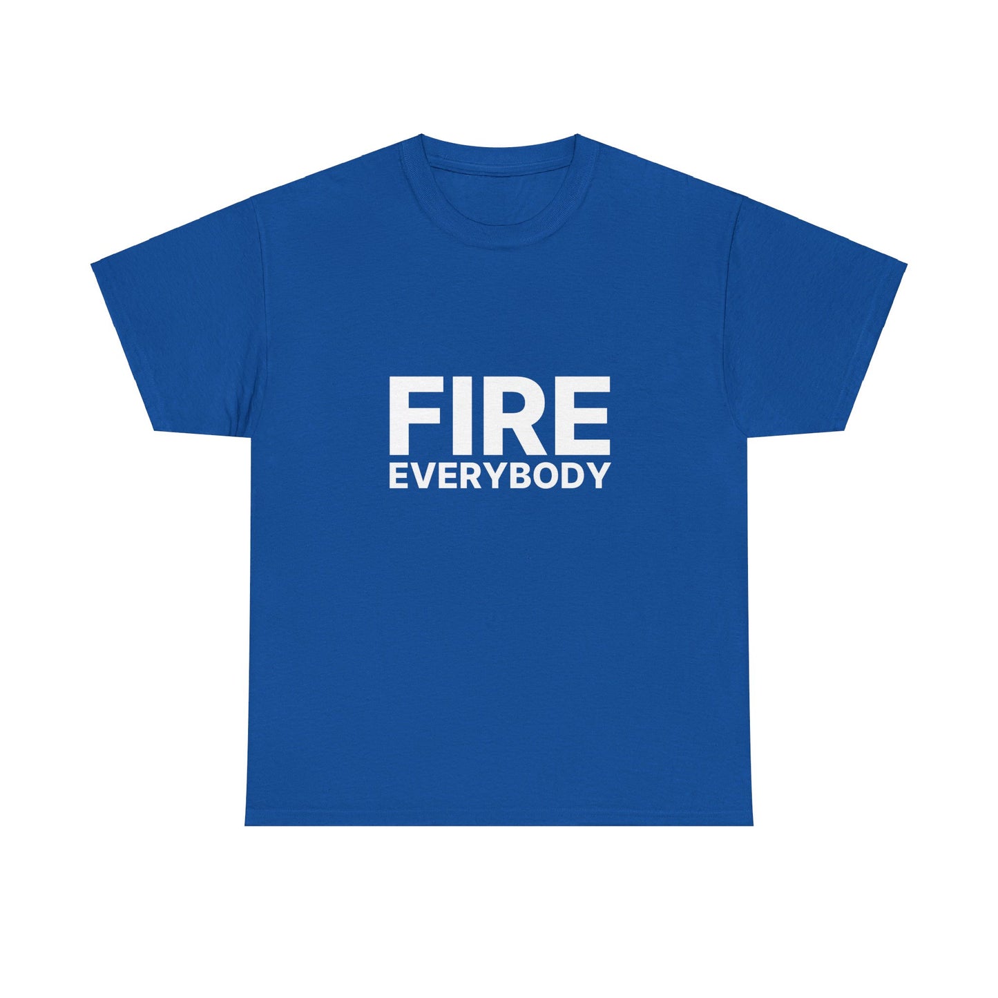 Fire Everybody Unisex Heavy Cotton Tee