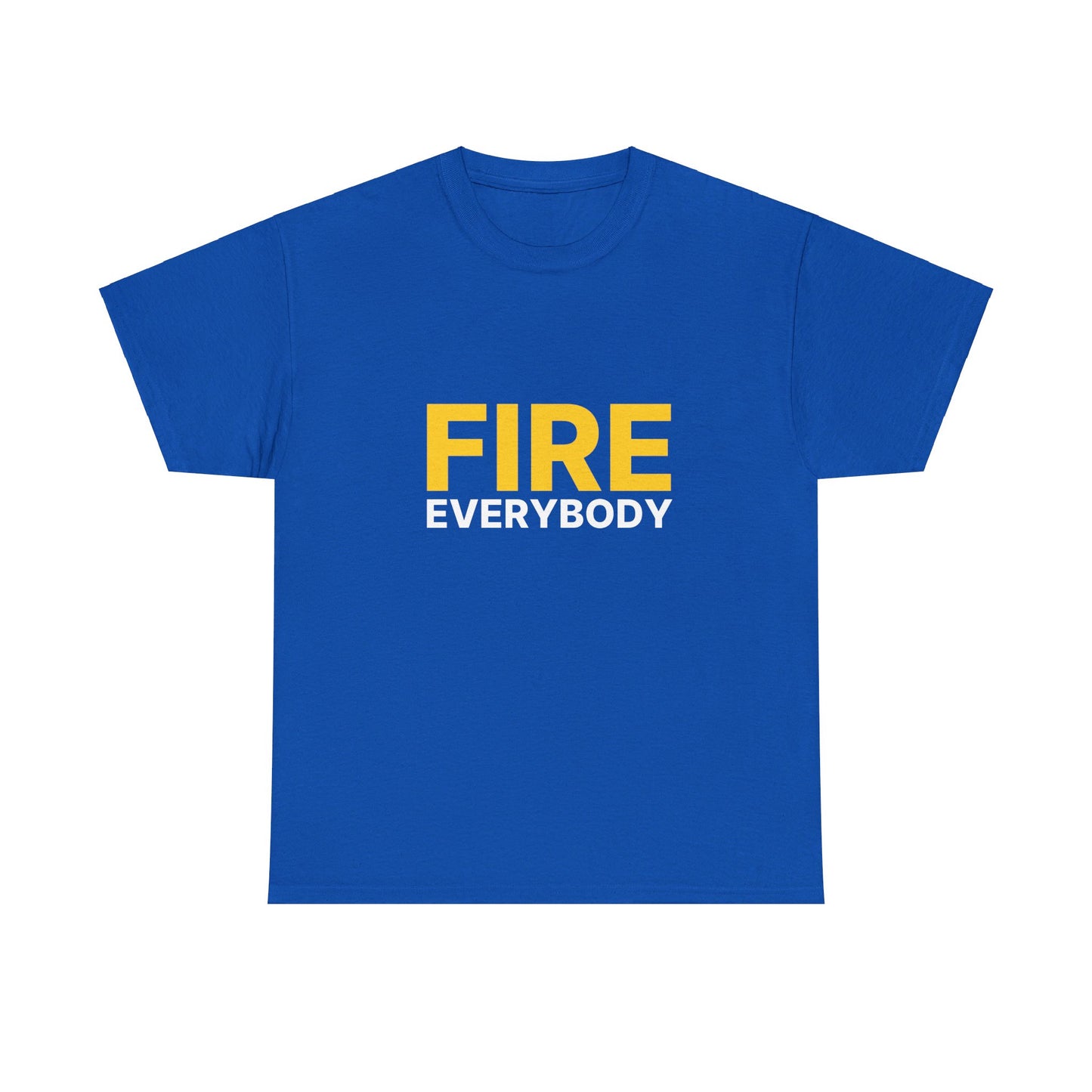 Fire Everybody Unisex Heavy Cotton Tee