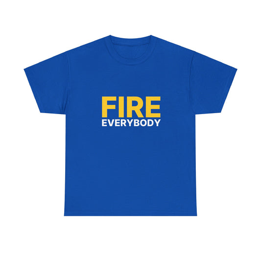Fire Everybody Unisex Heavy Cotton Tee