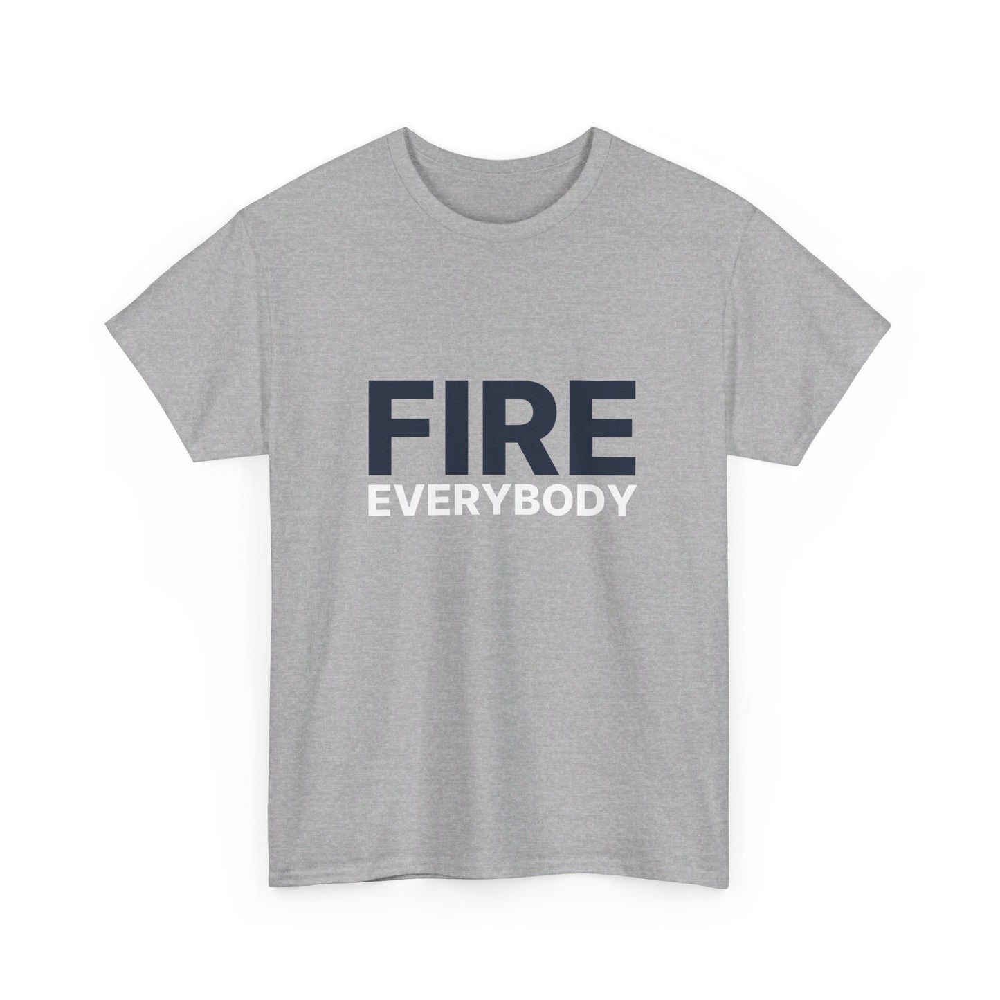 Fire Everybody Unisex Heavy Cotton Tee