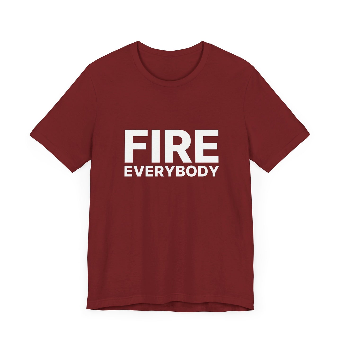 Fire Everybody Unisex Jersey Short Sleeve Tee