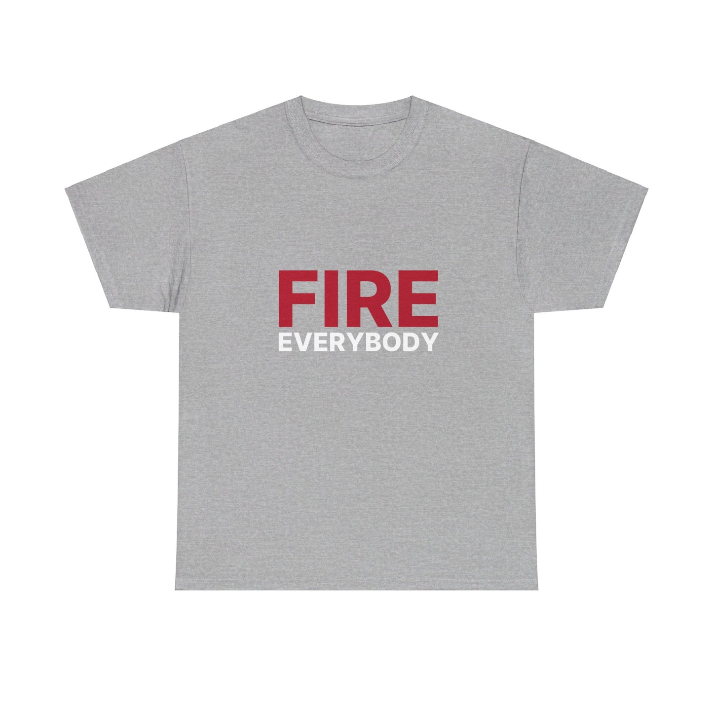 Fire Everybody Unisex Heavy Cotton Tee