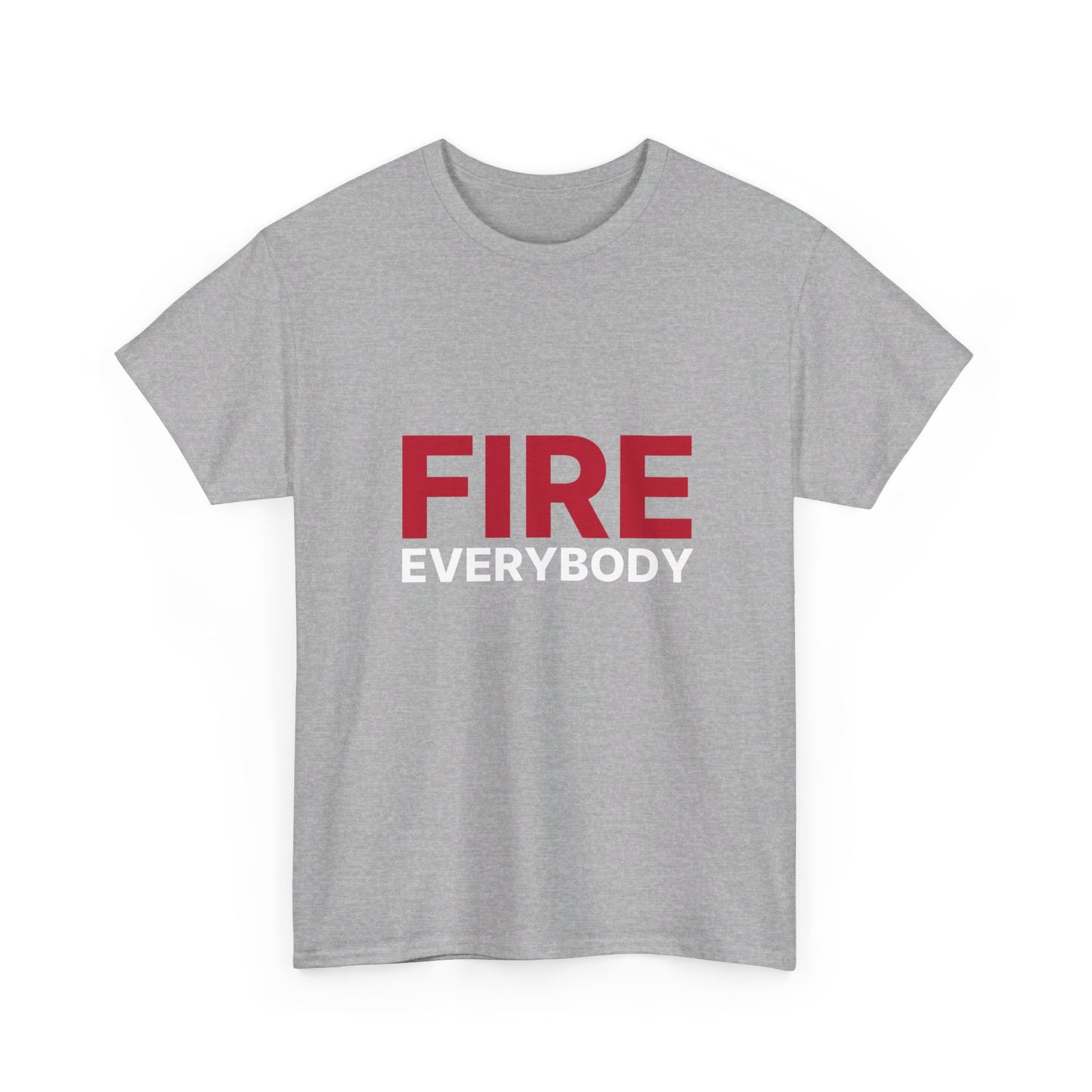 Fire Everybody Unisex Heavy Cotton Tee